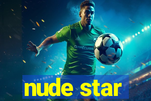 nude star